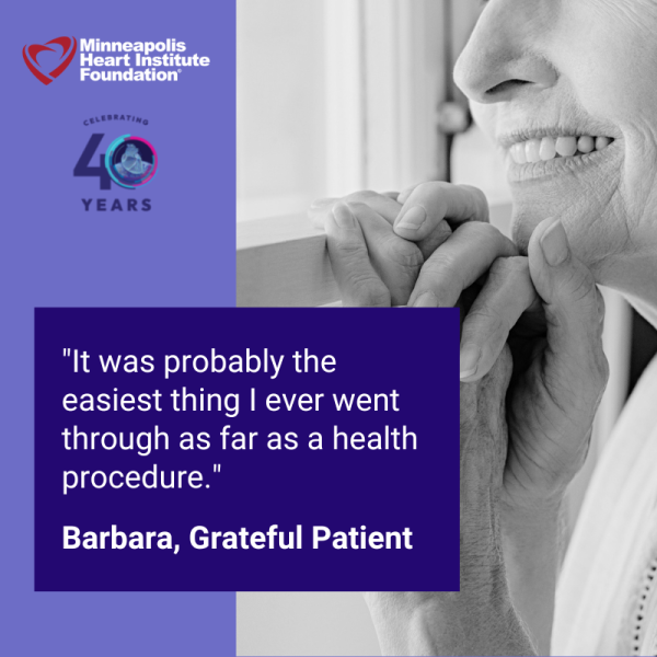 Barbara quote "it was probably the easiest thing I ever went through as far as a health procedure."